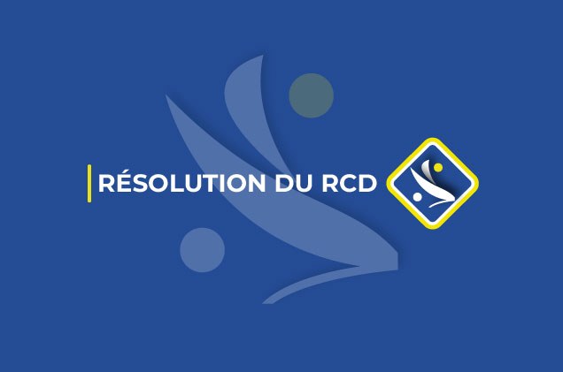 RÉSOLUTION DU RCD, le 05/07/2024