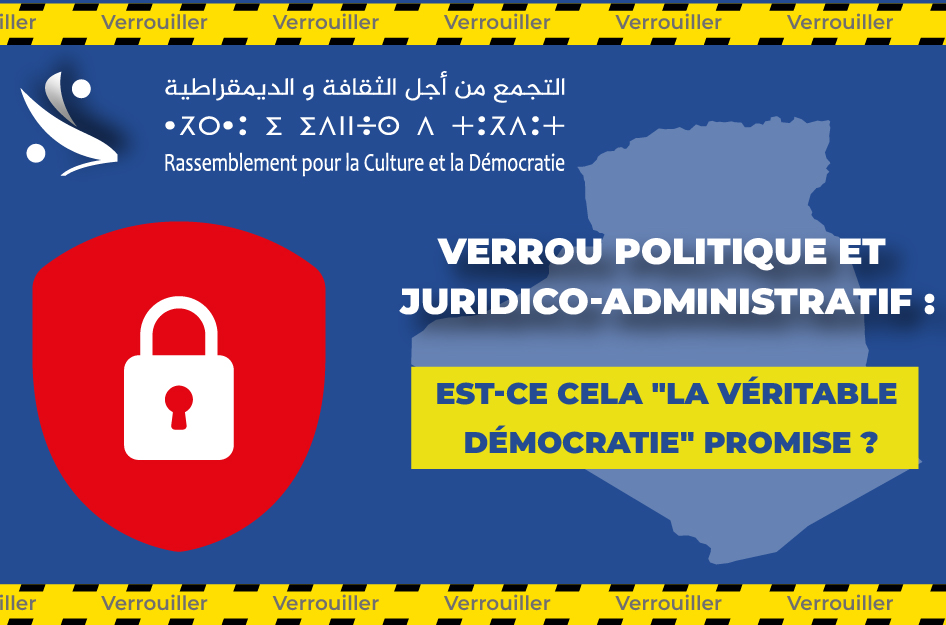 Verrou politique et juridico-administratif: est-ce cela « la véritable démocratie » promise ?